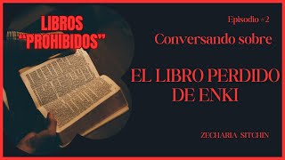 LibroPodcast  El libro perdido de Enki [upl. by Noirred]