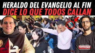 Heraldo del Evangelio AL FIN 😱 dice lo que todos callan [upl. by Josey837]