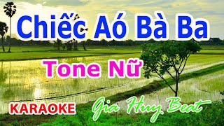 Chiếc Áo Bà Ba  Karaoke  Tone Nữ  Nhạc Sống  gia huy beat [upl. by Bertsche378]