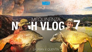 Nash VLOG 7  Mequinenza avec Laurian amp Quentin [upl. by Boeke]