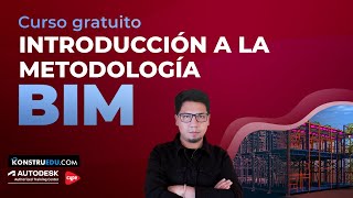 1 Introducción y consideraciones generales I Curso introducción a la metodología BIM [upl. by Aramanta]