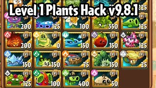 All Plants Level 1 ppdat Hack v981  Download Link In The Description  Plants vs Zombies 2 [upl. by Andonis]