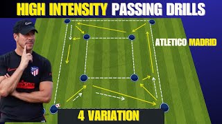 High Intensity Passing Drills Atletico Madrid  4 Variation [upl. by Darlene]