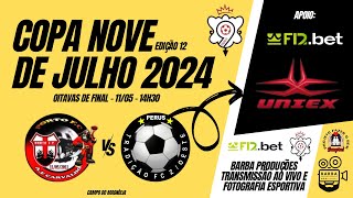 Porto FC vs Tradição FC  Oitavas de Final  Copa Nove de Julho F12bet 12ª edição [upl. by Ojyllek730]