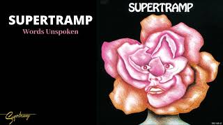 Supertramp  Words Unspoken Audio [upl. by Bigot639]