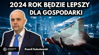 Gospodarka Polski w 2024 roku wejdzie w fazę ożywienia  Kamil Sobolewski Pracodawcy RP [upl. by Nortyad]