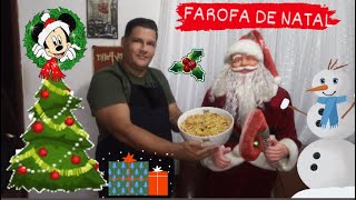 FAROFA DE NATAL  A MELHOR RECEITA QUE VOCÊ JÁ VIU ÚMIDA FÁCIL RÁPIDA E DELICIOSA [upl. by Llezniuq]