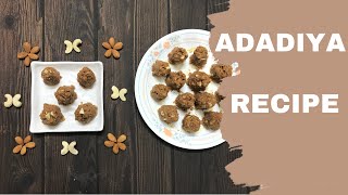 Adadiya recipe  Adadiya pak  Urad dal sweet [upl. by Yrocal]