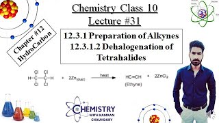 dehalogenation of tetrahalides  preparation of alkynes  preparation of alkynes class 10  in urdu [upl. by Ynneg]