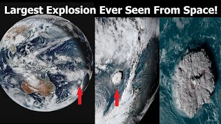 Volcanic Eruption May Be Biggest Ever Seen From Space [upl. by Enimsay]