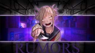 Toga Himiko AMV RUMORS [upl. by Eeslek]