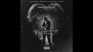 Ken Dogg quotRestlessquot Official Audio [upl. by Olmsted]