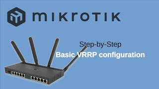 Mikrotik Router Redundancy  Basic VRRP configuration vrrp mikrotik highavailability [upl. by Lorou]