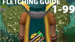 199 Fletching guide 2013 Commentated [upl. by Nyrad]