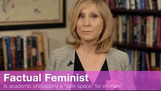 Is academic philosophy a quotsafe spacequot for women  FACTUAL FEMINIST [upl. by Lynda13]