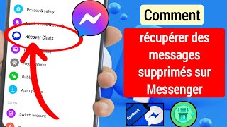 Comment récupérer des messages supprimés sur Messenger mise à jour 2024 [upl. by Nanine527]