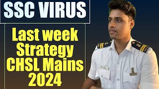 Last week Strategy for CHSL Mains 2024 chsl2024 sscvirus strategy [upl. by Olumor]