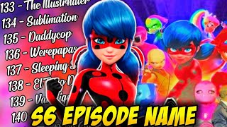 Miraculous Ladybug Season 6 All Episode Titles  Miraculous Season 6 All Episode Release Date [upl. by Rani]