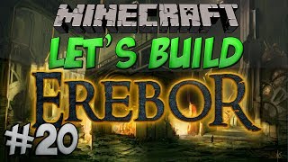 Minecraft Lets Build  Erebor  20  Inside Erebor [upl. by Idroj]