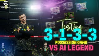 eFootball 2024  Possession Game VS AI Legend  3133 Formation amp Tactics  PC Gameplay [upl. by Aicylla666]