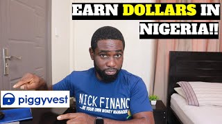 HOW TO MAKE DOLLARS ONLINE IN NIGERIA Make Money on Piggyvest [upl. by Brittney771]