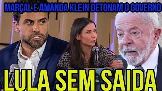 PABLO MARÇAL MOSTRA PROVAS SOBRE LULA BRASIL FICA CH0CAD0  AMANDA KLEIN DETONA LULA VAI CAIR GERAL [upl. by Yliak764]