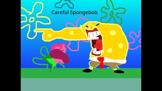 Careful Spongebob Volume Warning [upl. by Doloritas]