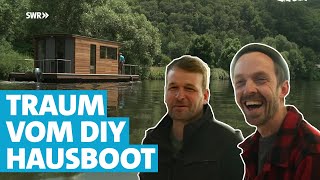 DIY Hausboot  Zwei Freunde packens an [upl. by Akinet]