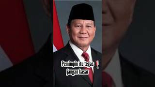 Kalimat Bijak Presiden Prabowo Subianto presiden2024 prabowosubianto [upl. by Bright41]