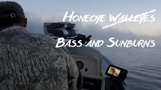 Honeoye Walleyes Bass and Sunburns [upl. by Nosecyrb600]