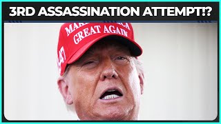 Was There A 3rd Assassination Attempt On Trump [upl. by Jorrie]