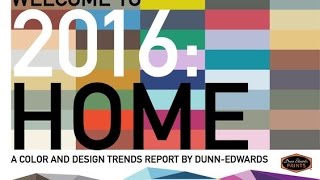 2016 Color Trends  DunnEdwards Paints [upl. by Eilyk]