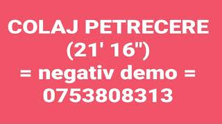 Colaj petrecere 21 16quot  negativ [upl. by Perseus]