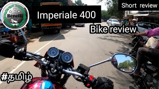 😮 Benelli imperiale 400  bike review  Bs6  Tamil motovlog  super bike TTF Kerala tamilnadu [upl. by Hodges]