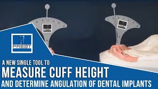 Measure Cuff Height and Angulation Of Your Dental Abutment By PREAT Corporation [upl. by Marjorie]