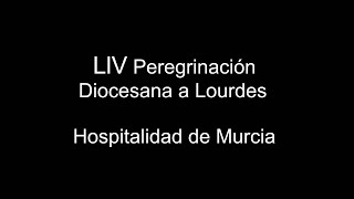 LlV Peregrinación Diocesana a Lourdes [upl. by Rendrag]