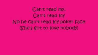 Lady GaGa Poker Face with lyrics [upl. by Ynaffad635]