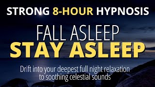 Sleep hypnosis For Deep Sleep Strong  Fall Asleep Fast  8hour Dark Screen [upl. by Haliehs]