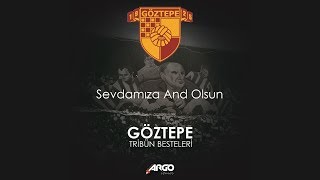 Göztepe Tribün Besteleri  Sevdamıza And Olsun [upl. by Coralyn79]