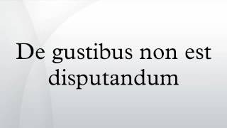 De gustibus non est disputandum [upl. by Llerdnod]