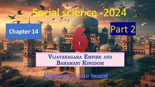 chapter 14 vijayanagar empire and bahamani kingdom part 2 [upl. by Philipp]