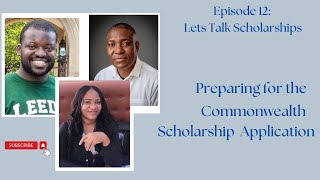 Preparing for the Commonwealth Scholarship Application [upl. by Tad]