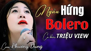 NGẪU HỨNG BOLERO  đàm Vĩnh Hưng Phương Dung cover [upl. by Acemahs80]