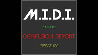 Episode 030 MIDI – Confusion Report Melodic Techno Session [upl. by Bridgid127]