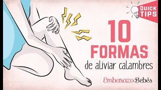 CALAMBRES en el embarazo 😩⚡ 10 FORMAS DE ALIVIARLOS 👇 [upl. by Eteragram]