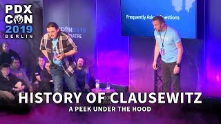 The History of Clausewitz  PDXCON2019 [upl. by Llehsram]