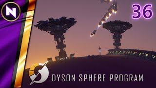 ALL DEUTERIUM FOR ROCKETS 36  Dyson Sphere Program  Lets PlayWalkthrough [upl. by Nillor]