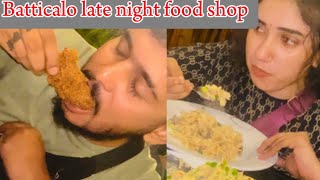 Batticalo late night food 🥘 shop [upl. by Phipps]