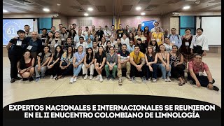 Importancia de conservar los ecosistemas acuáticos tema en el II Encuentro Colombiano de Limnología [upl. by Kriste]