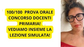 100100 ALLA PROVA ORALE CONCORSO DOCENTI EEEE VI MOSTRO LA LEZIONE SIMULATA [upl. by Aifos]